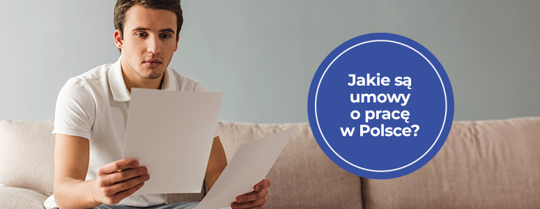 Jakie są umowy o pracę w Polsce?